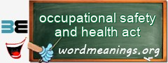 WordMeaning blackboard for occupational safety and health act